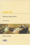 Brahms: Música para piano. 9788482363189