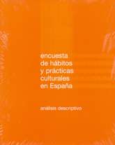 Encuesta de hábitos y prácticas culturales en España. Análisis descriptivo