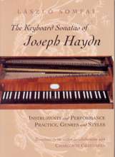 The Keyboard Sonatas of Joseph Haydn. Instruments and Performance Practice, Genres and Styles