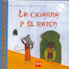La cigarra y el ratón: Un cuento popular del Magreb