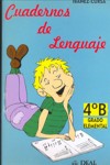 Cuadernos de lenguaje: grado elemental, 4º B. 9788438706688 Cuadernos de lenguaje: grado elemental, 4º B. 9788438706688