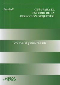 Guía para el estudio de la dirección orquestal