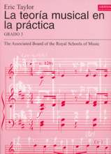 La teoría musical en la práctica. Grado 3