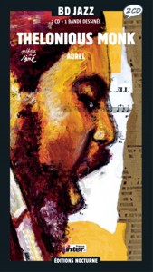 Thelonious Monk (comic book + 2 CD). 9782849070215
