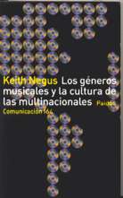 Los géneros musicales y la cultura de las multinacionales. 9788449317880