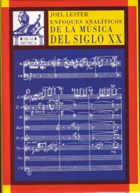 Enfoques analíticos de la música del siglo XX