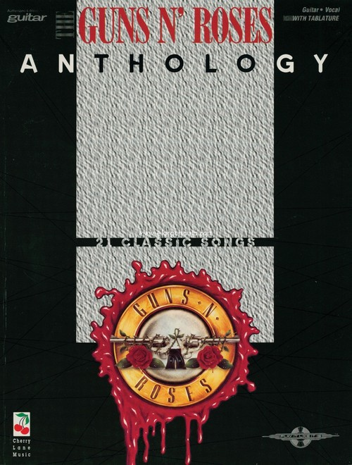 The Guns n' Roses Anthology: 21 Classic Songs. 9781843280866