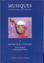 Musiques - Une encyclopédie pour le XXI siècle. V3: Musiques et cultures. 9782742756254
