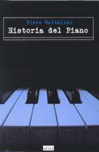 Historia del piano. 9788482360713