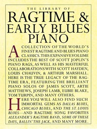The Library of Ragtime & Early Blues Piano