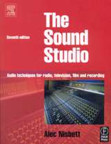 Sound Studio. Audio Techniques for Radio, Television, Film and Recording