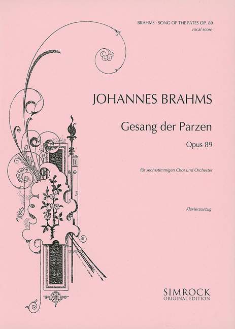 Song of the Fates, op. 89 = Gesang der Parzen, opus 89, Vocal Score