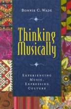 Thinking Musically. Expressing Music, Experiencing Culture
