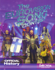 Eurovision Song Contest. 50th Anniversary - The Official History