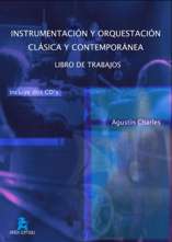 Instrumentación y orquestación. Libro de trabajos + 2 CDs. 9788496093690