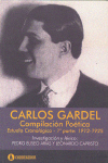 Carlos Gardel: Compilación poética. Estudio cronológico - 1ª parte: 1912-1925. 9789500514750
