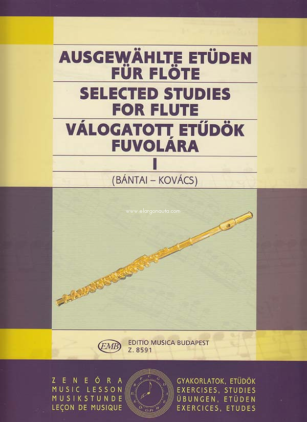 Ausgewählte Etüden für Flöte, I = Selected Studies for Flute = Choix d'études pour flûte = Válogatott etúdök fuvolára. 9790080085912