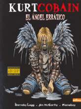 Kurt Cobain. El ángel errático. 9788493423025