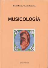 Musicología : campos y caminos de una ciencia. 9788479560393