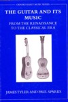 The Guitar and Its Music: From the Renaissance to the Classical Era. 9780198167136