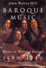Baroque Music: Music in Western Europe, 1580?1750
