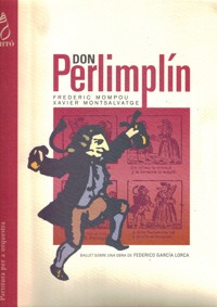Don Perlimplín (Perlimplinada): Ballet sobre l'obra de Federico García Lorca 'Amor de Don Perlimplín con Belisa en su jardín'