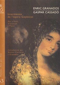 Intermezzo de l'òpera Goyescas, per a violí, violoncel i piano