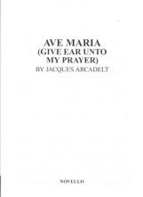 Ave maria (Give Ear unto my Prayer), SATB and Piano. 17792