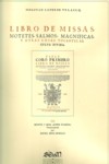 Libro de missas, motetes, salmos, magnificas y otras cosas tocantes al culto divino, III