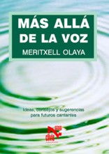 Más allá de la voz. Ideas, consejos y sugerencias para futuros cantantes. 9788489813960