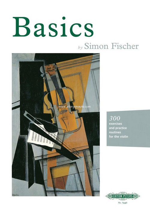 Basics: 300 exercises and practice routines for the violin