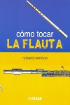 Cómo tocar la flauta