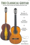 The Classical Guitar: Its Evolution, Players and Personalities since 1800