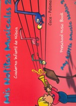 Mis notitas musicales 2. Cuaderno Infantil de Música. My little music notes 2. Preschool Music Book