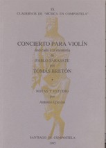 Concierto para violín, dedicado a la memoria de Pablo Sarasate (estudio y edición facsímil)