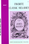 Favorite Classic Melodies. Level 1