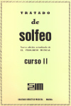 Tratado de solfeo. Nueva edición actualizada de El Progreso Musical, curso II