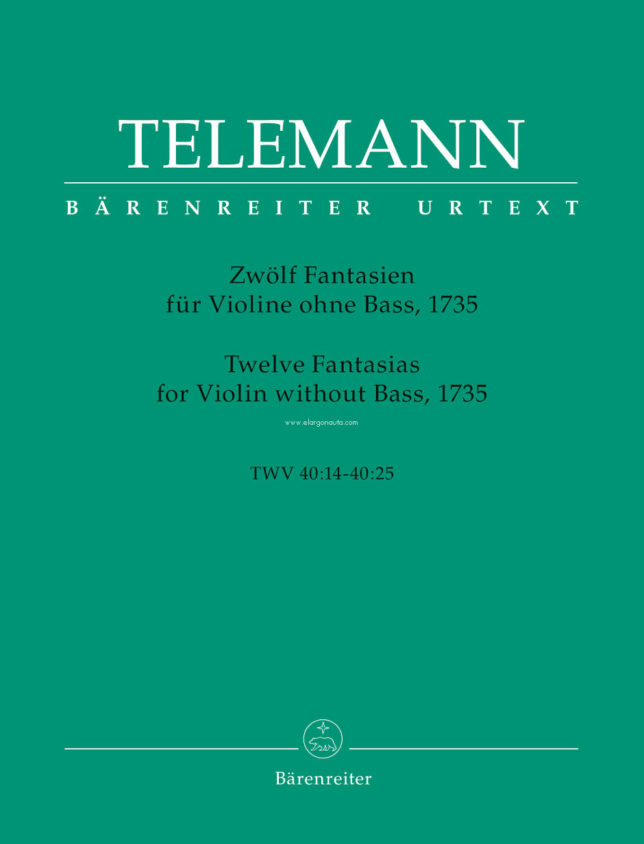 Twelve Fantasias for Violin without Bass = Zwölf Fantasien für Violine ohne Bass, 1735, TWV 40:14-40:25