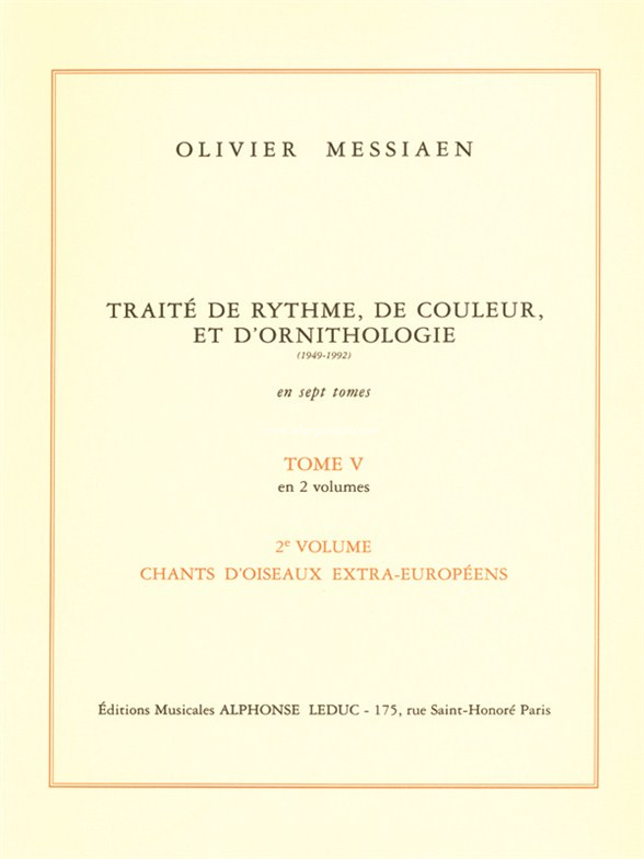 Traité de rythme, de couleur et d'ornithologie. Tome 5-2. 9782856890554