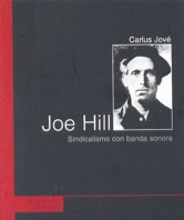 Joe Hill, sindicalismo con banda sonora