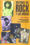 La historia del rock y las drogas: La influencia de las drogas en la música popular, desde el  jazz hasta el hip-hop. 9788496222656