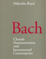 Bach: Chorale Harmonization - Instrumental Counterpoint. 9781871082722