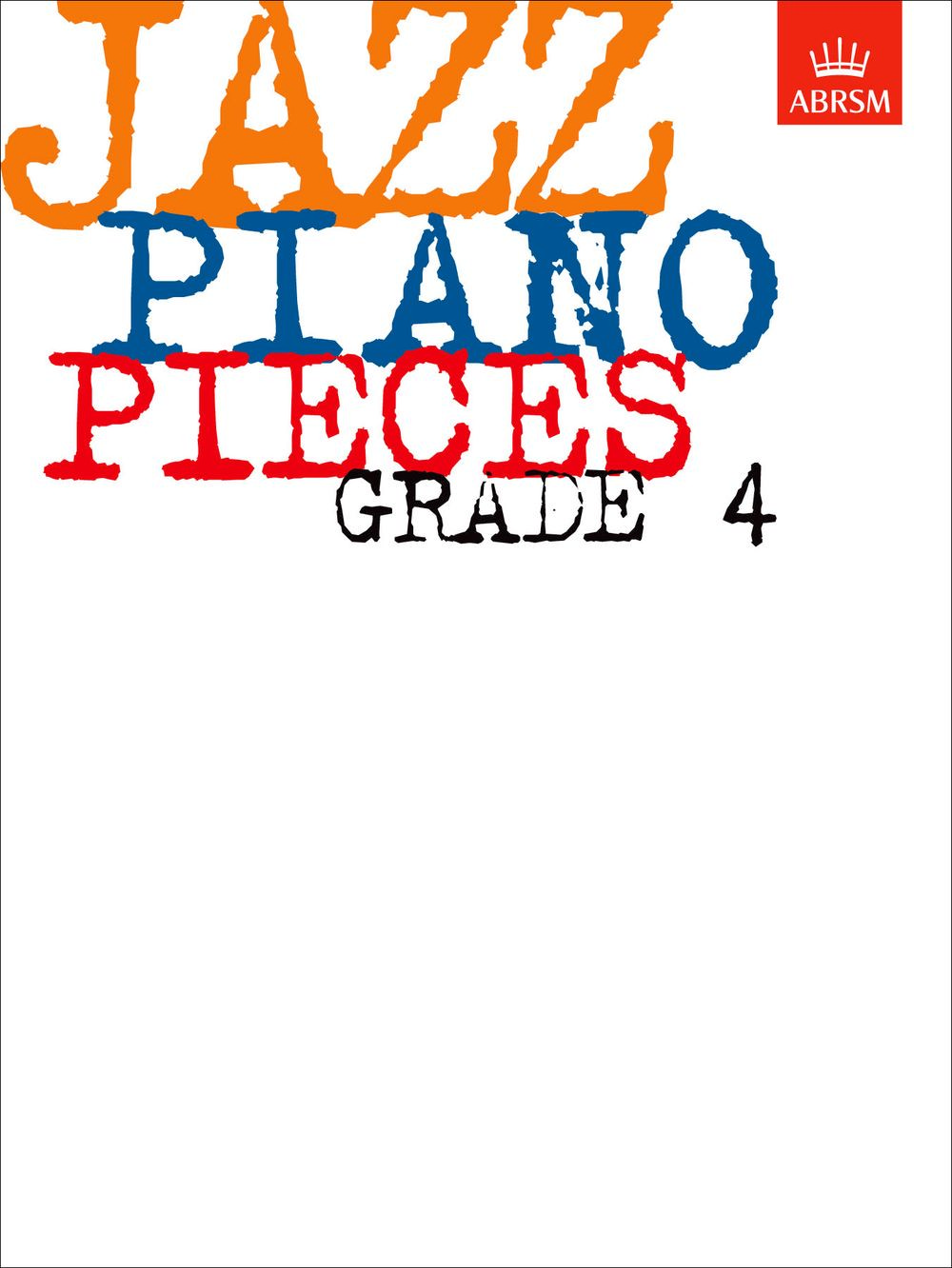 Jazz Piano Pieces. Grade 4