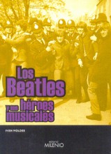 Los Beatles y sus héroes musicales. 9788497431934