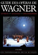 Guide des Opéras de Wagner