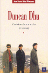 Duncan Dhu: Crónica de un éxito