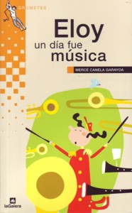 Eloy un día fue música