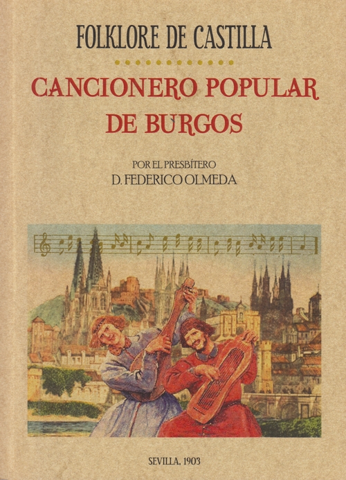 Folklore de Castilla o Cancionero Popular de Burgos. 9788495636577