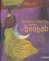 Canciones infantiles y nanas del baobab: El África negra en 30 canciones infantiles