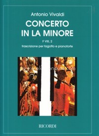 Concerto per fagotto, archi e basso continuo in La minore, RV 498 F VIII-2. Trascrizione per fagotto e pianoforte. 9790041292588